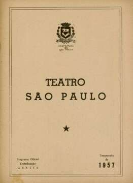 Teatro São Paulo - Temporada 1957 / IV Festival Paulista de Teatro Amador e IV Congresso Paulista de Teatro Amador