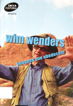 Wim Wenders: imagens que obedecem
