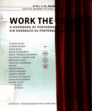 Work The Room: A handbook of performance strategies ein handbuch zu performancestrategien